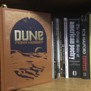 Facing fear; how I learned to stop worrying and love “Dune”